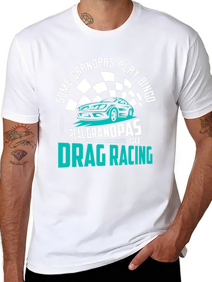 Funny Drag Racing Grandpa T-Shirt