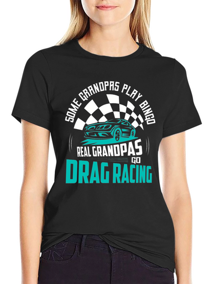 Funny Drag Racing Grandpa T-Shirt