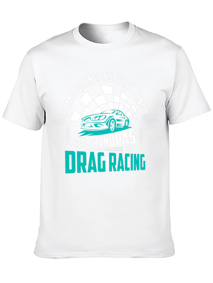 Funny Drag Racing Grandpa T-Shirt