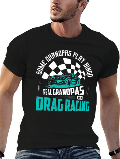 Funny Drag Racing Grandpa T-Shirt