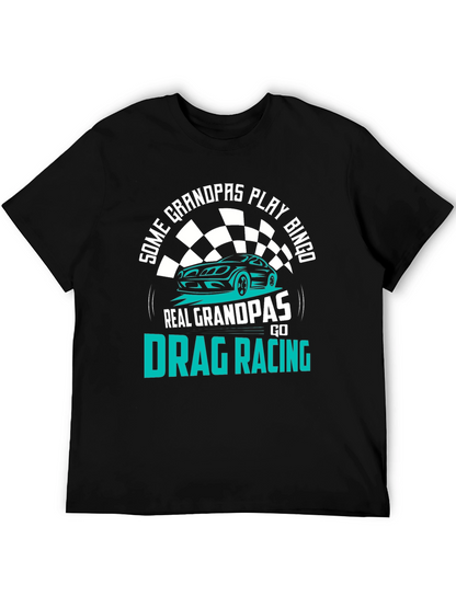 Funny Drag Racing Grandpa T-Shirt