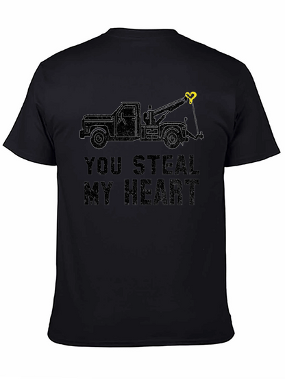 You Steal My Heart Tow Truck T-Shirt