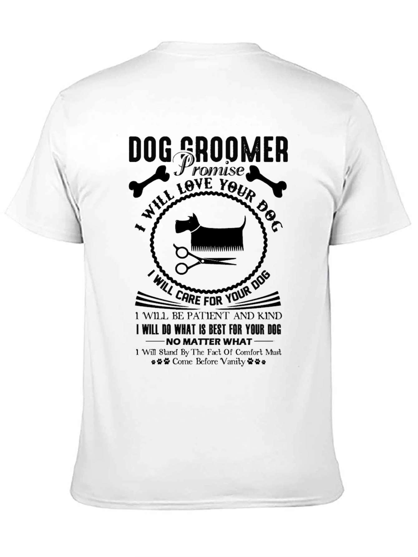 Dog Groomer Promise Black T-Shirt