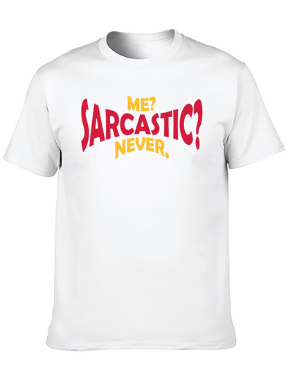 Funny Sarcastic Humor Graphic Tee