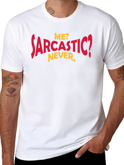 Funny Sarcastic Humor Graphic Tee
