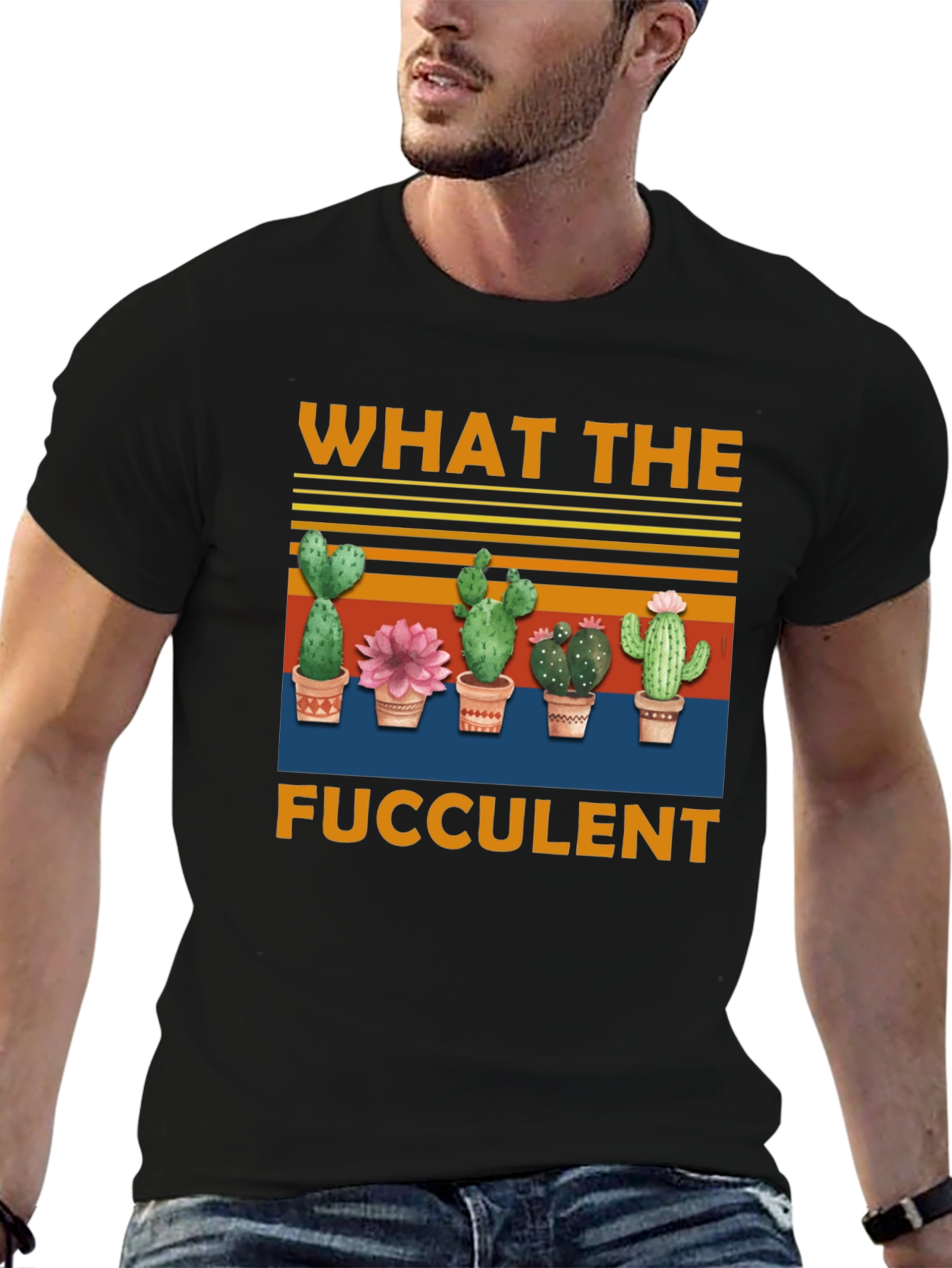 What The Fucculent T-Shirt | Cactus Graphic Tee