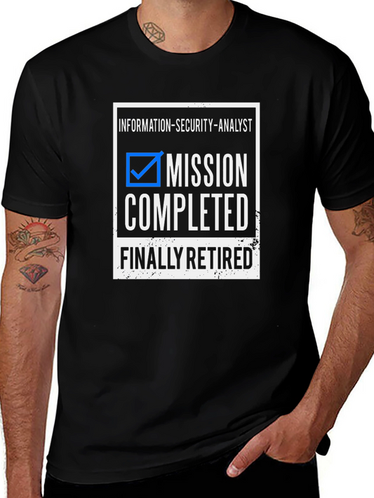 Information Security Analyst Retirement T-Shirt