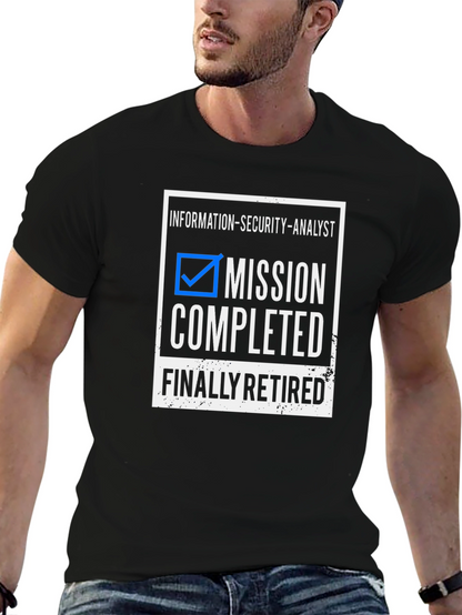 Information Security Analyst Retirement T-Shirt