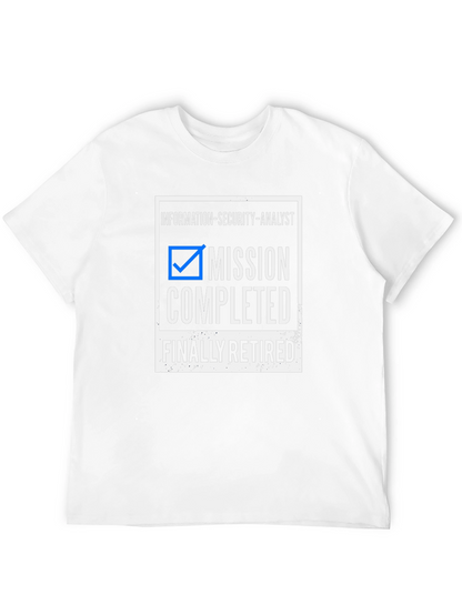 Information Security Analyst Retirement T-Shirt
