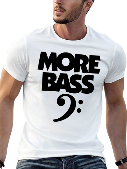 More Bass Music Graphic T-Shirt