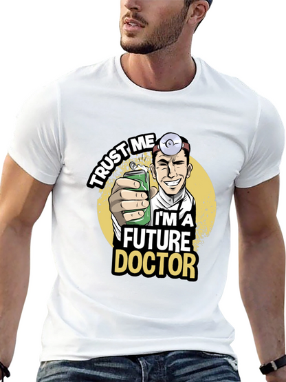 Future Doctor Graphic T-Shirt - Trust Me Design