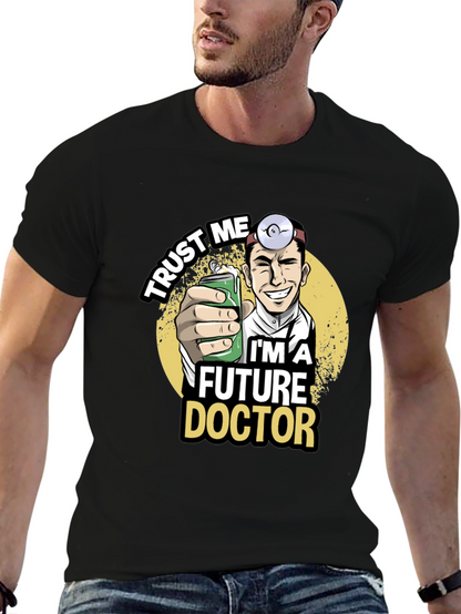 Future Doctor Graphic T-Shirt - Trust Me Design