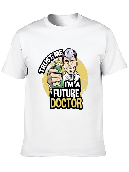 Future Doctor Graphic T-Shirt - Trust Me Design