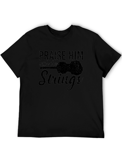 Praise Him with the Strings Graphic T-Shirt