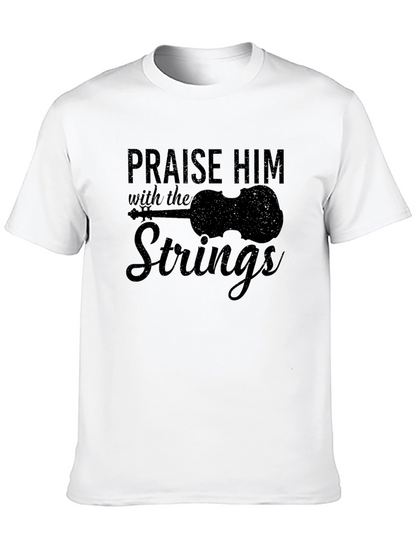 Praise Him with the Strings Graphic T-Shirt