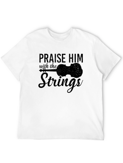 Praise Him with the Strings Graphic T-Shirt