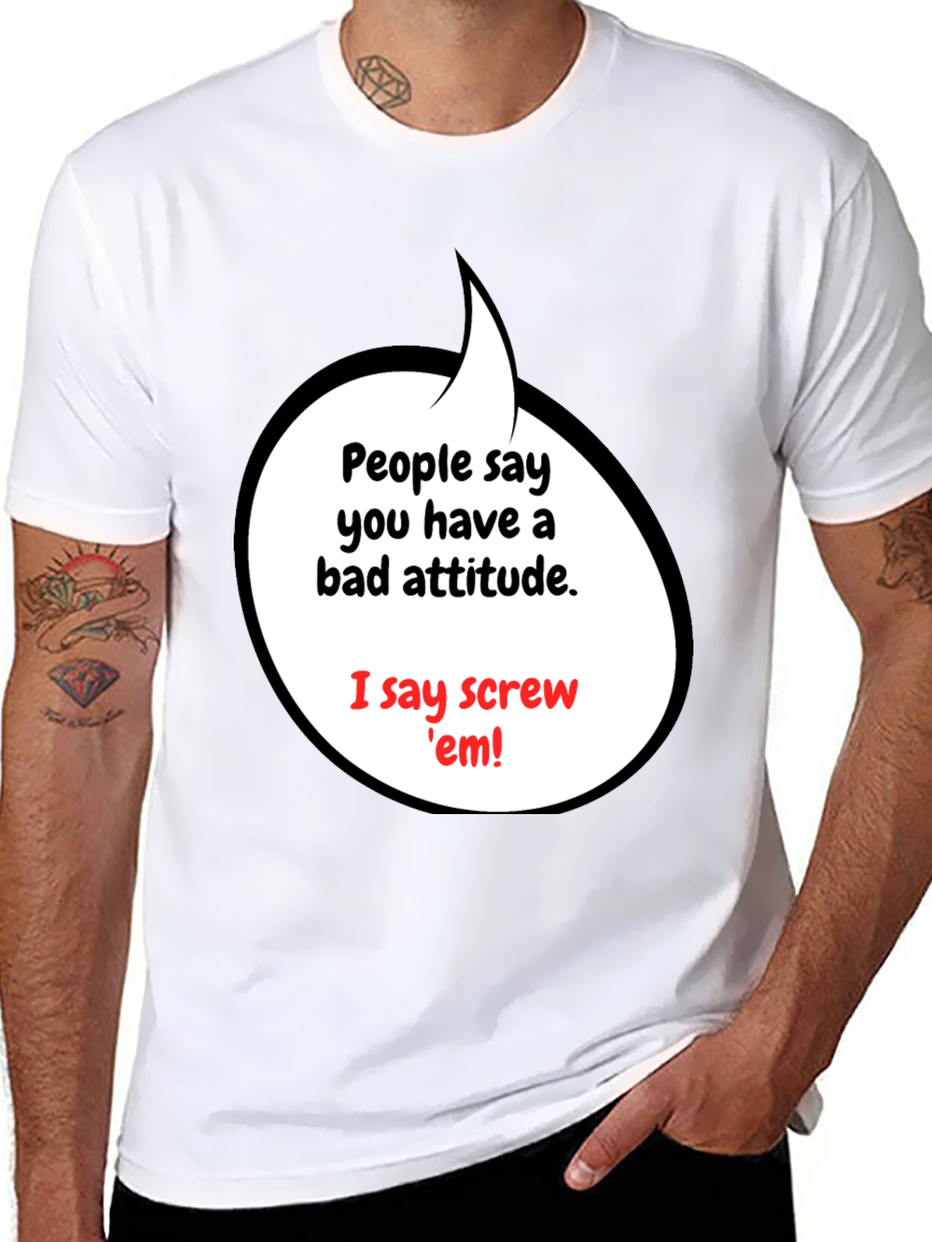 Attitude T-Shirt - Screw em Graphic Tee