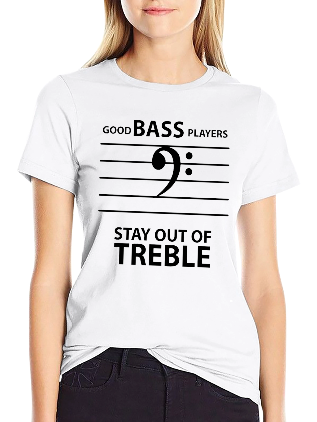 Good Bass Players Stay Out of Treble Black T-Shirt