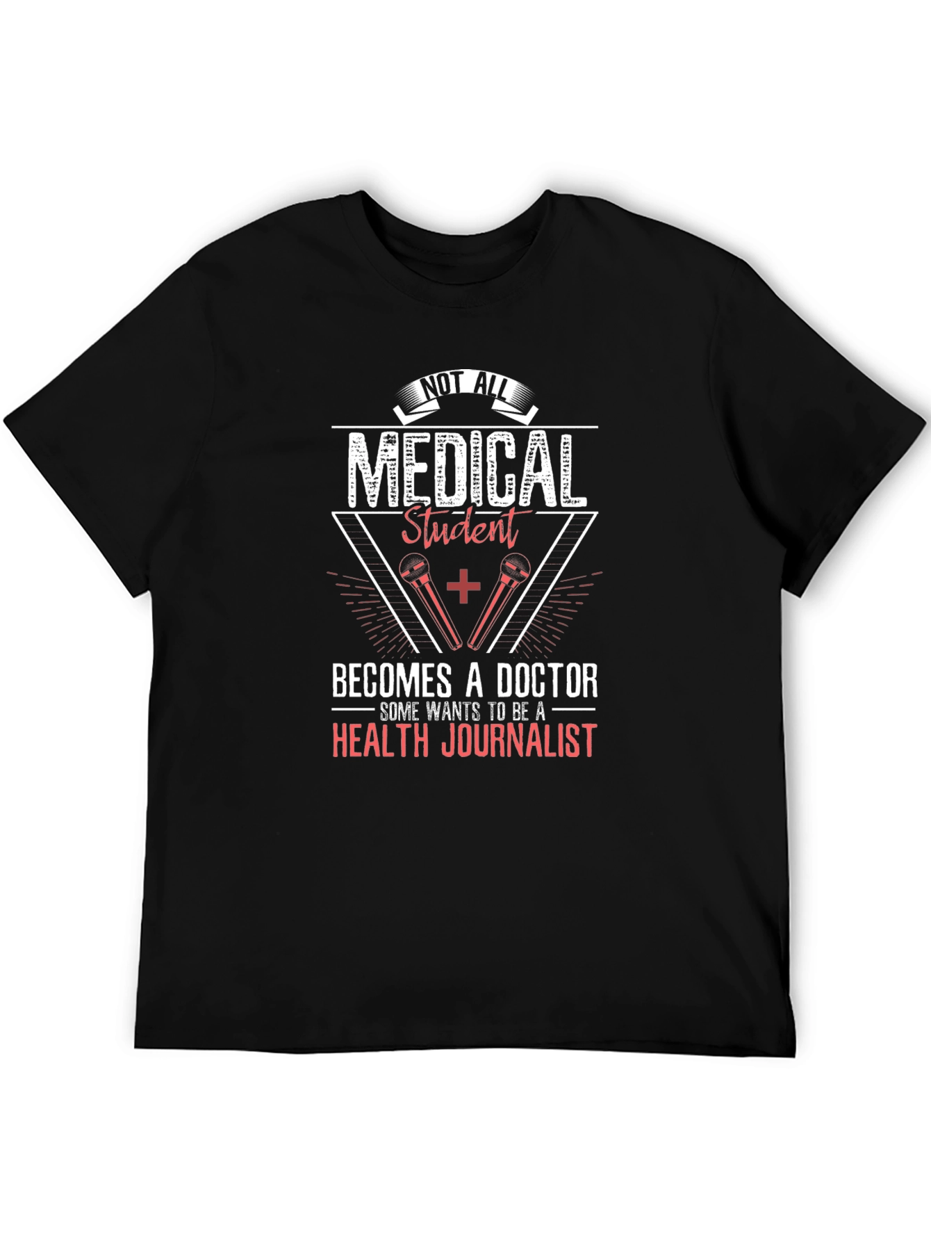Medical Student Health Journalist T-Shirt