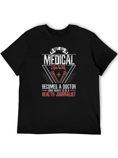 Medical Student Health Journalist T-Shirt