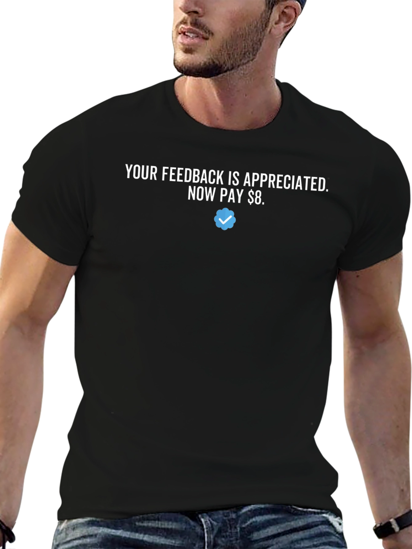 Your Feedback Appreciated T-Shirt