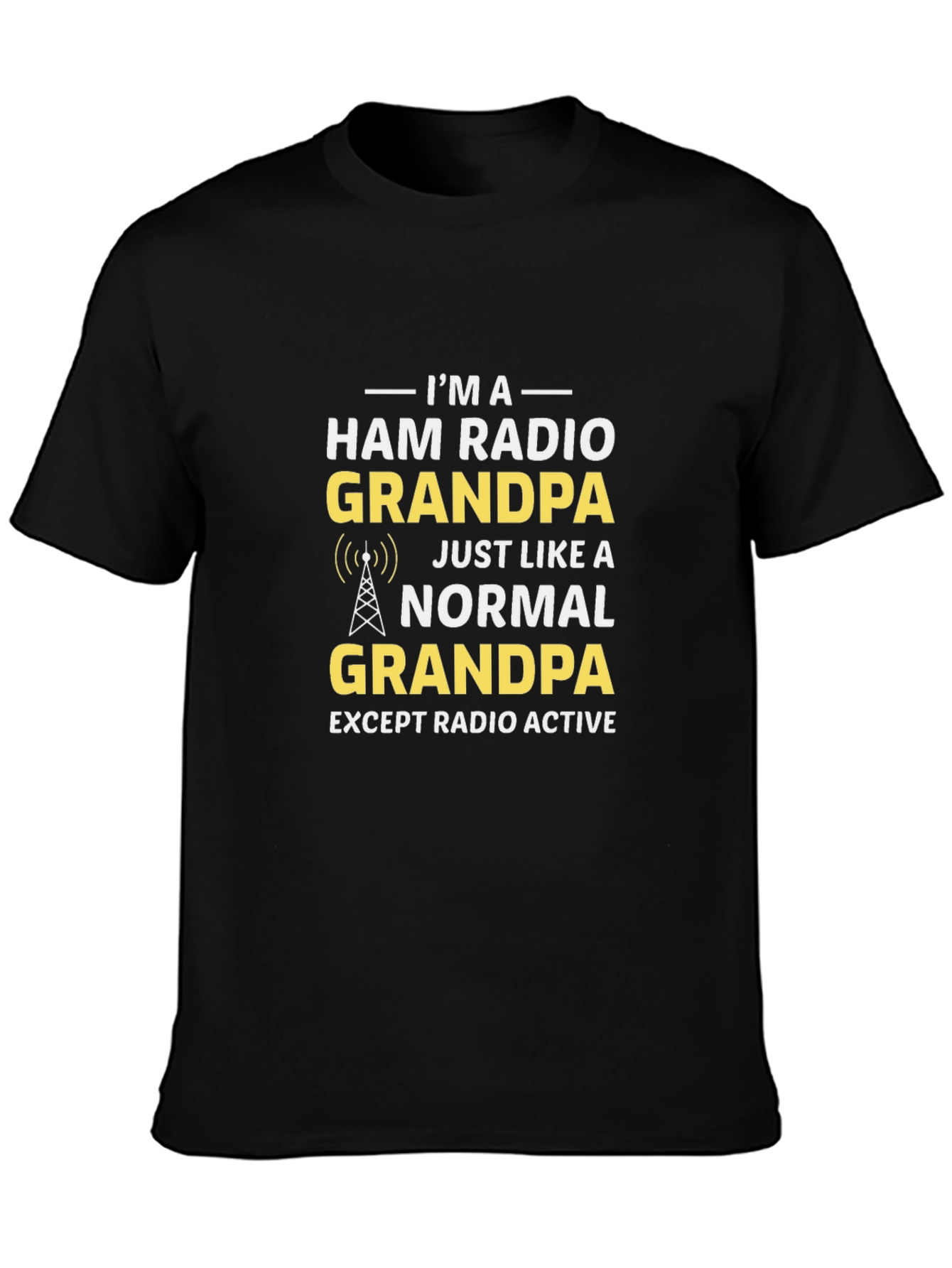 Ham Radio Grandpa T-Shirt - Radio Active Humor