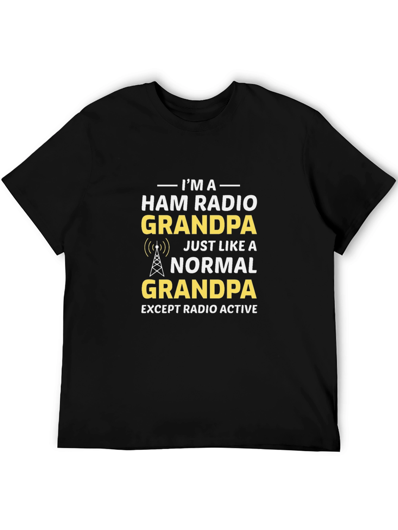 Ham Radio Grandpa T-Shirt - Radio Active Humor