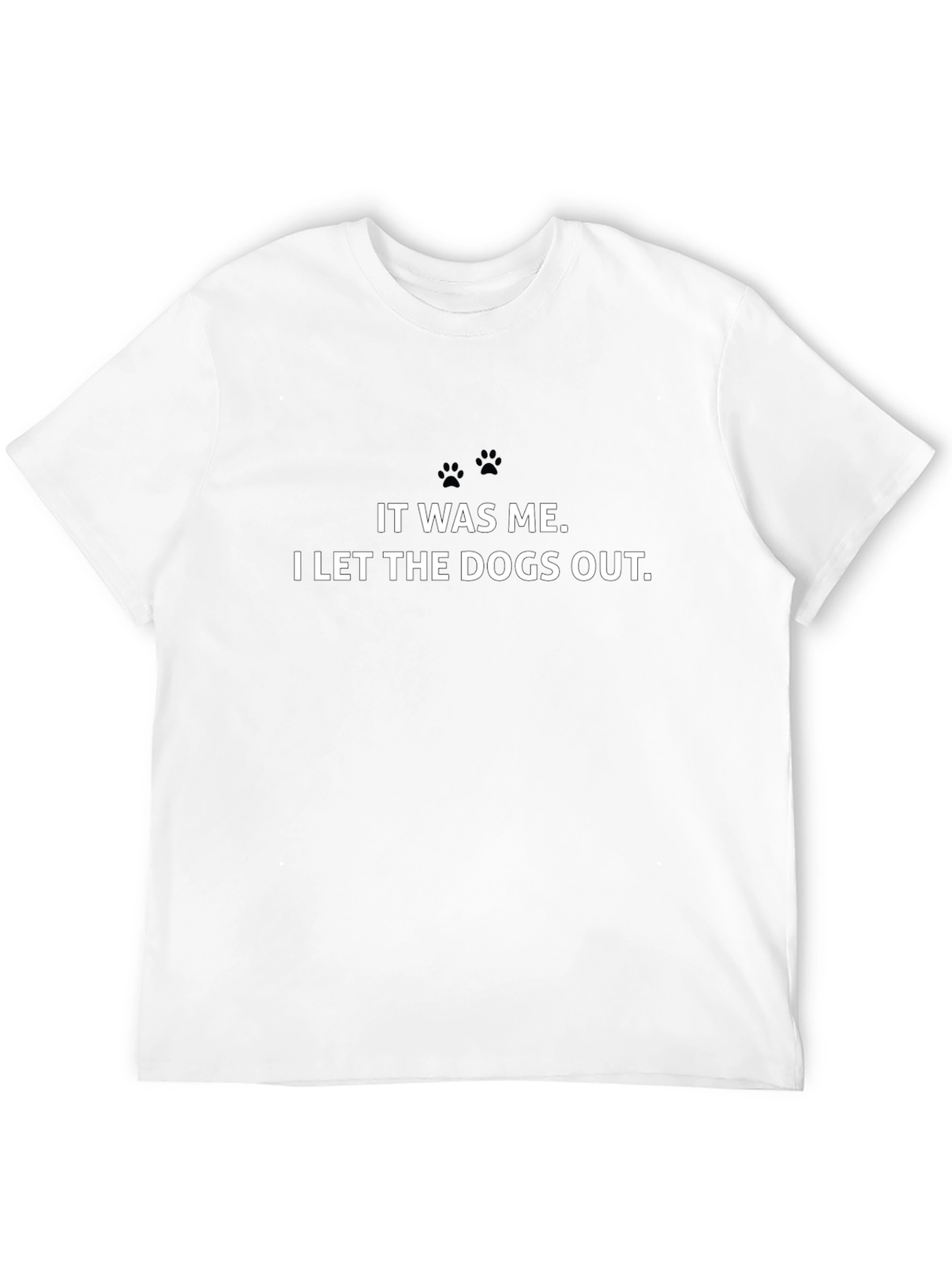 Funny I Let The Dogs Out Black T-Shirt