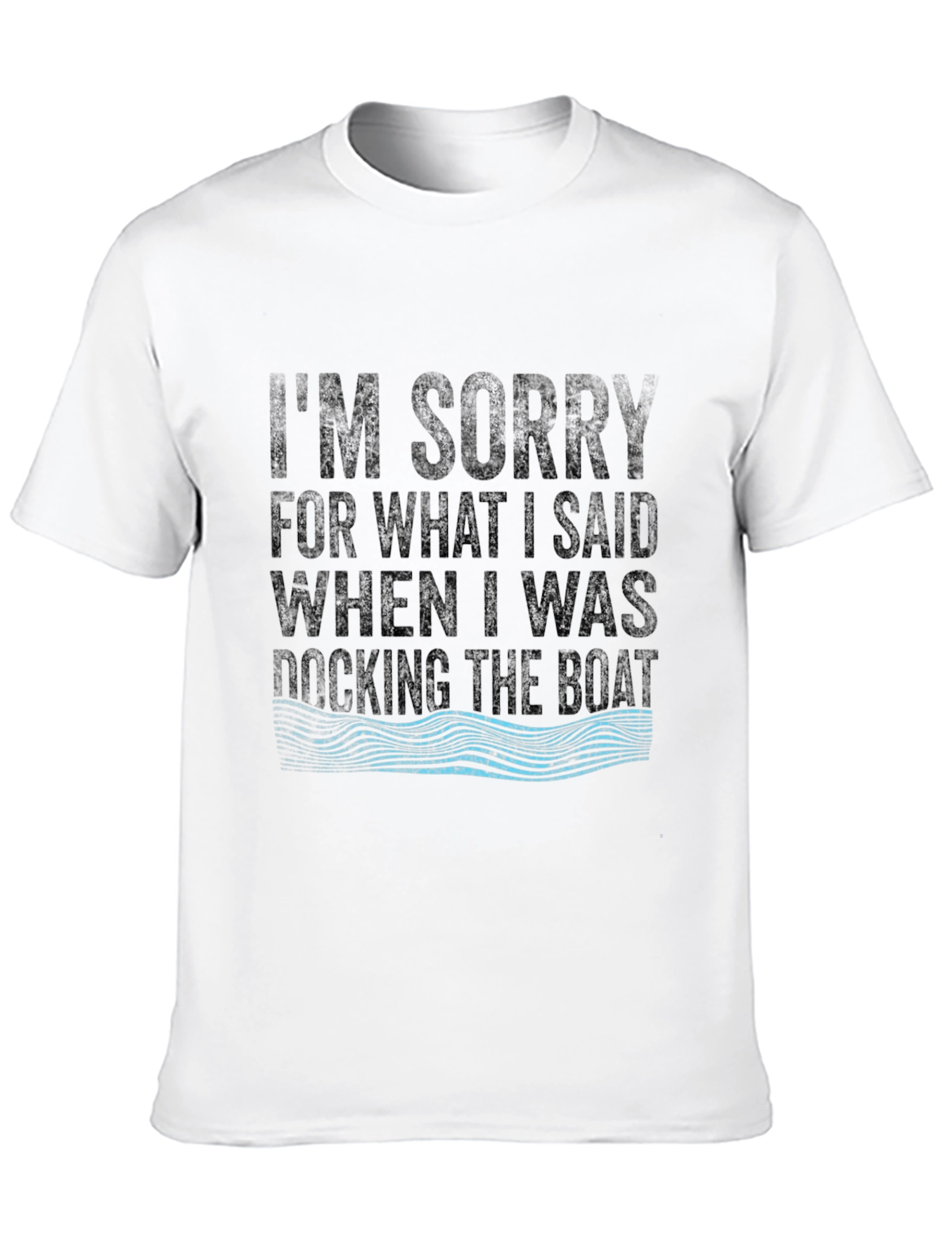 Docking The Boat Funny T-Shirt
