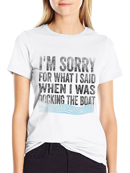 Docking The Boat Funny T-Shirt