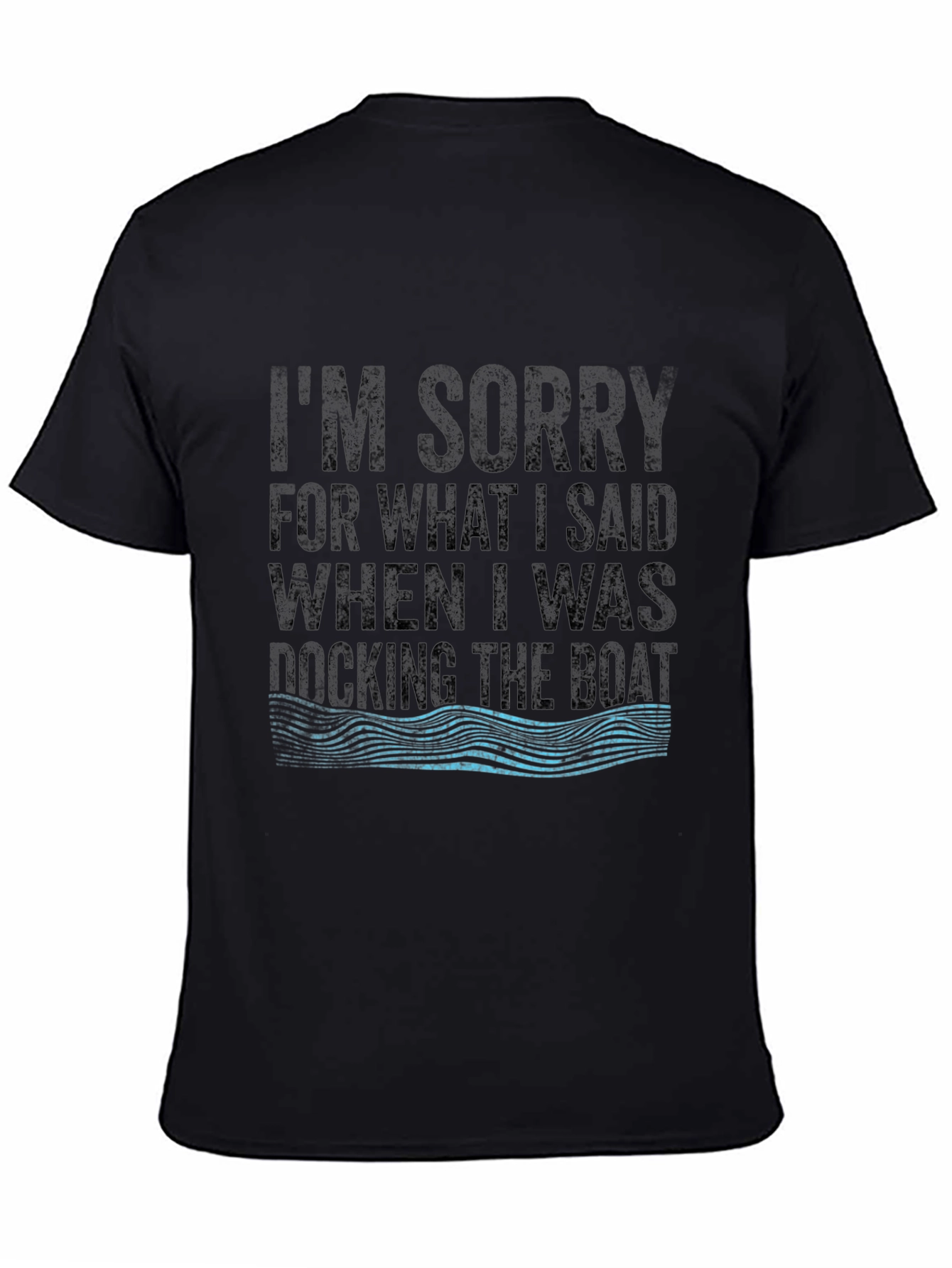 Docking The Boat Funny T-Shirt