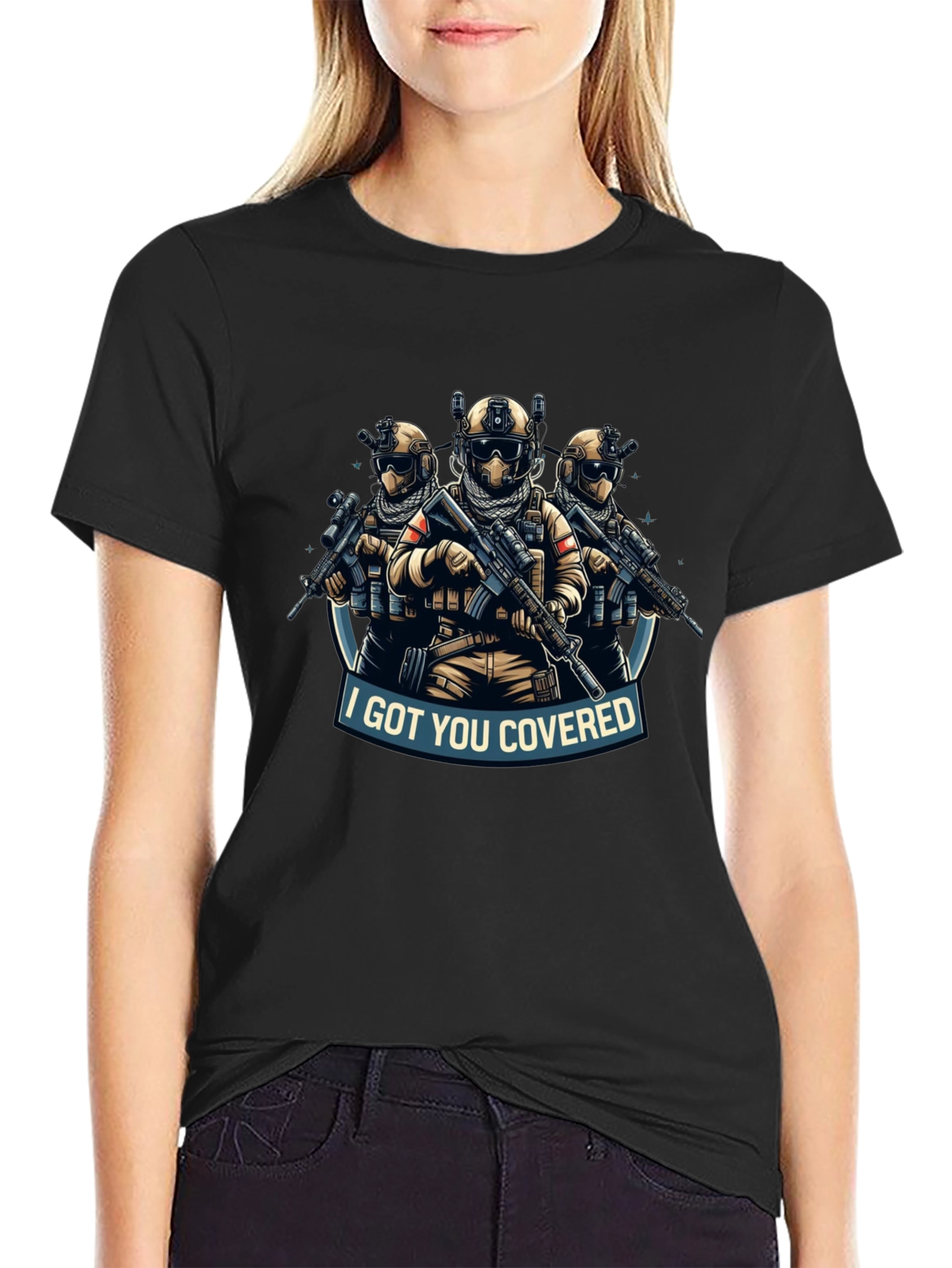 I Got You Covered T-Shirt Tactical Soldiers Graphic