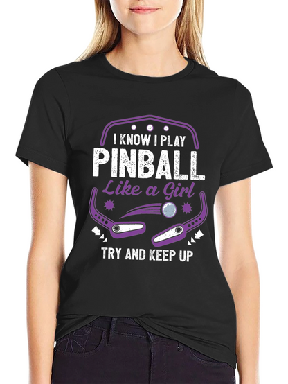 Pinball Like A Girl T-Shirt