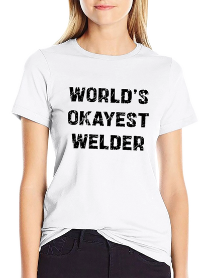Worlds Okayest Welder Black T-Shirt