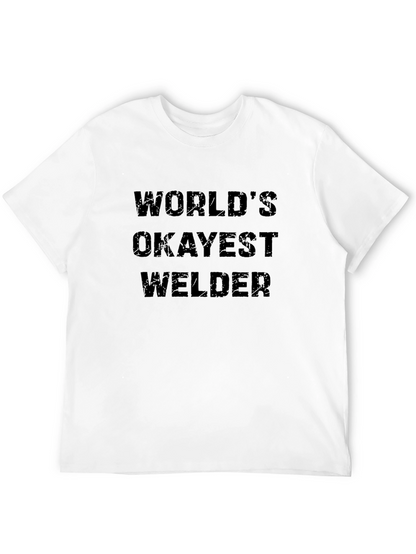 Worlds Okayest Welder Black T-Shirt