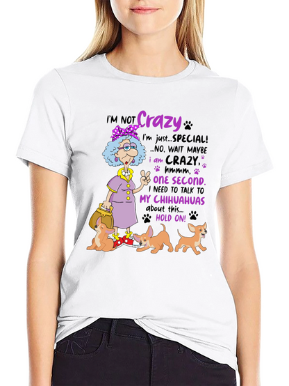 Crazy Chihuahua Lady T-Shirt