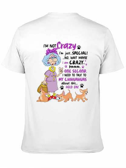 Crazy Chihuahua Lady T-Shirt
