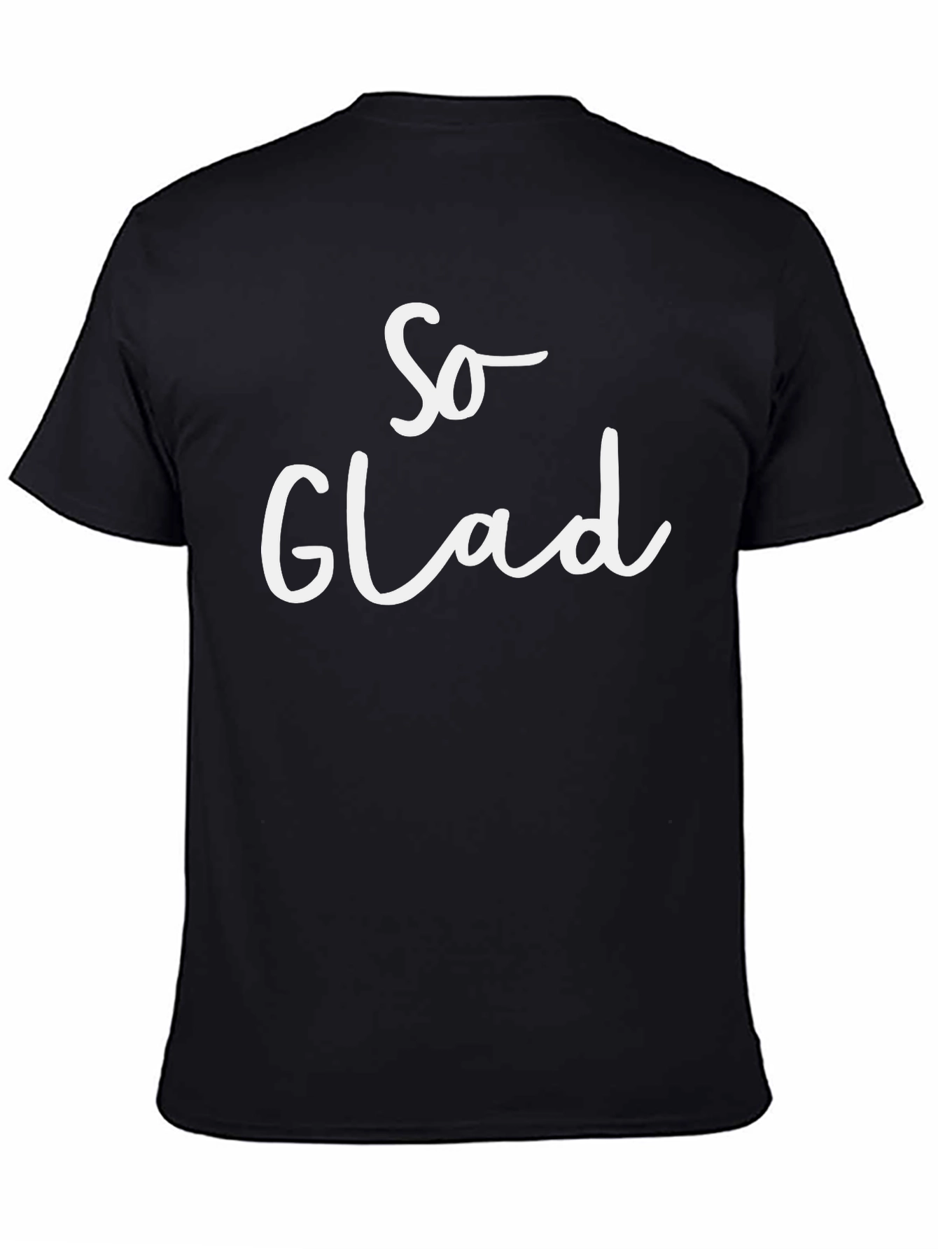 So Glad Graphic Tee - Black Short Sleeve