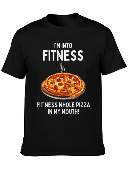 Im Into Fitness Pizza T-Shirt Funny Foodie Tee
