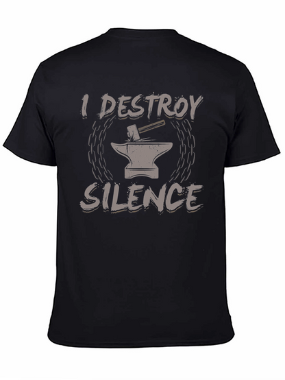 I Destroy Silence Black T-Shirt