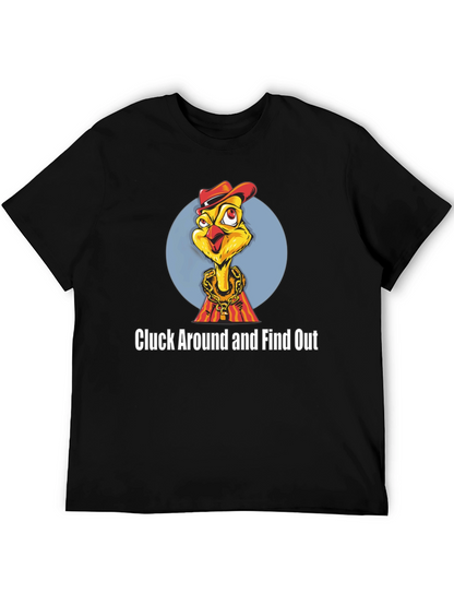 Cluck Around Chicken T-Shirt