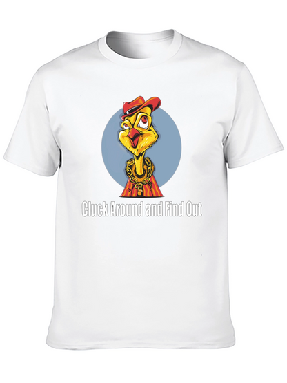 Cluck Around Chicken T-Shirt
