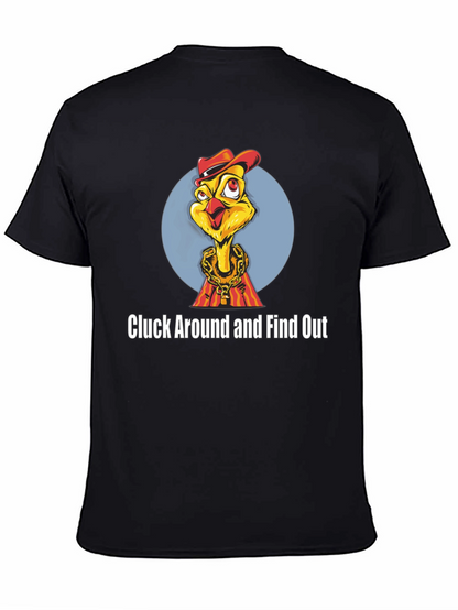 Cluck Around Chicken T-Shirt