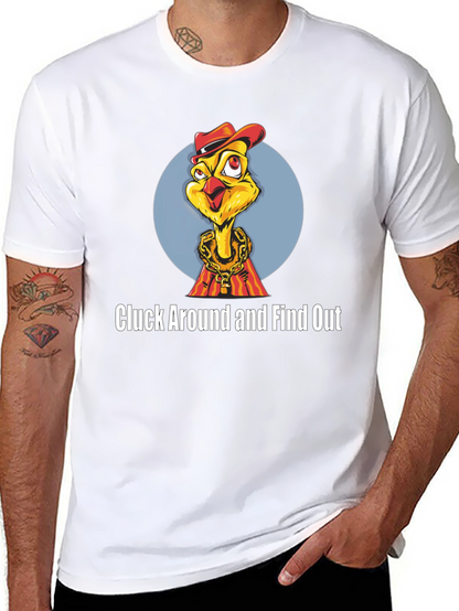 Cluck Around Chicken T-Shirt
