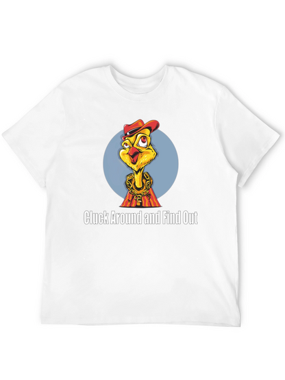 Cluck Around Chicken T-Shirt
