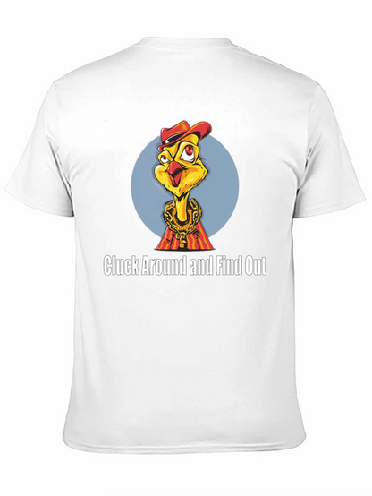 Cluck Around Chicken T-Shirt