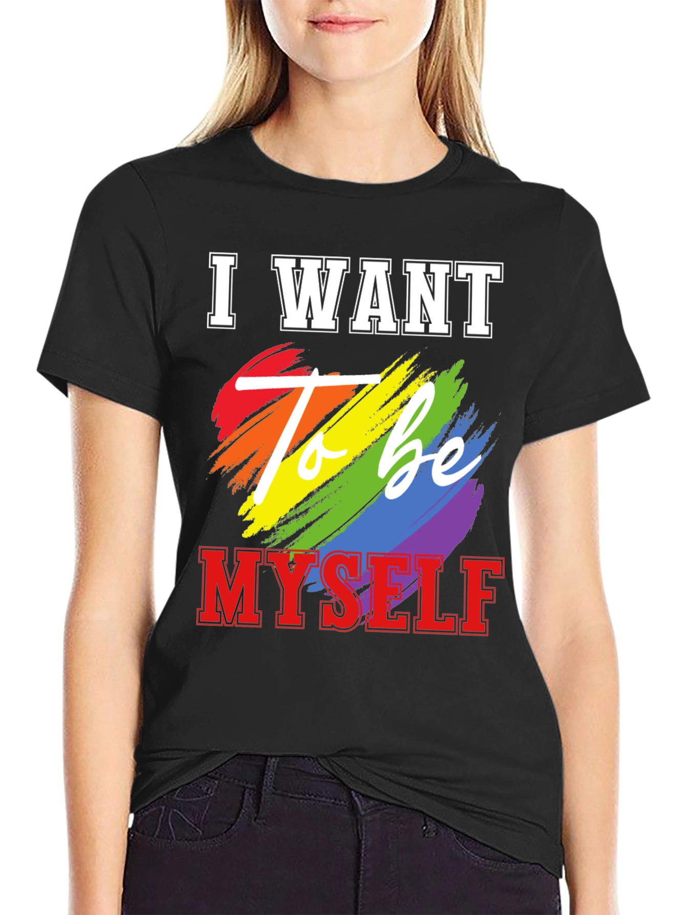 I Want To Be Myself LGBT Pride T-Shirt