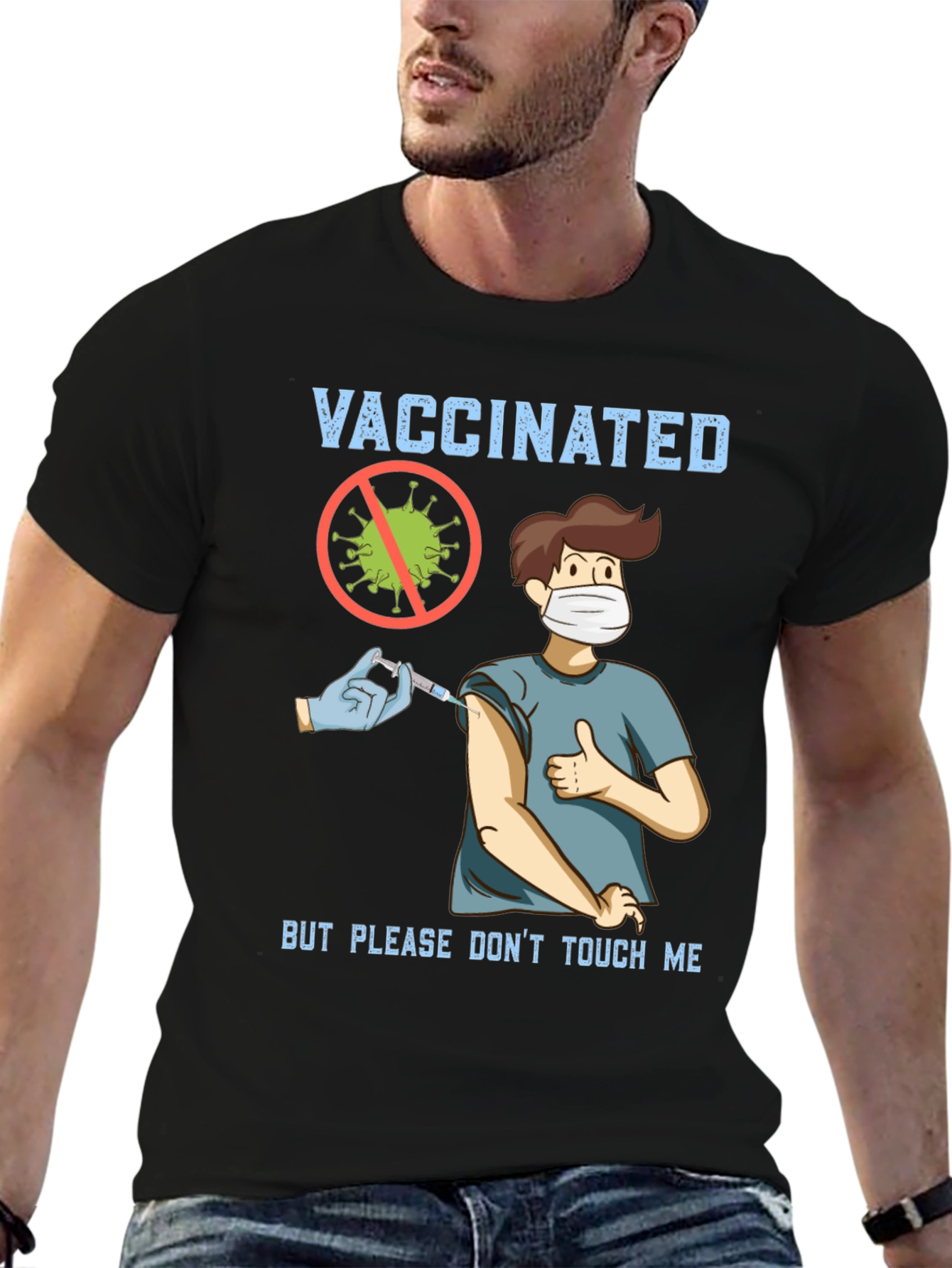 Vaccinated But Please Dont Touch Me T-Shirt