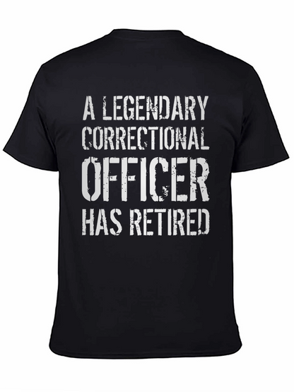 Legendary Correctional Officer Retirement T-Shirt