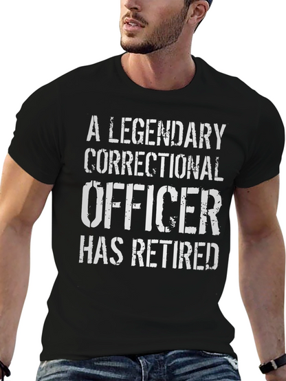 Legendary Correctional Officer Retirement T-Shirt